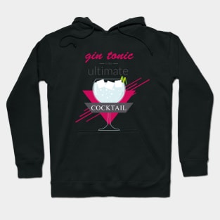 A gin tonic is the ultimate cocktail Hoodie